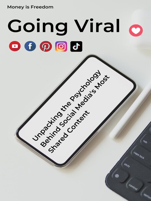 Title details for Going Viral by Money is Freedom - Available
